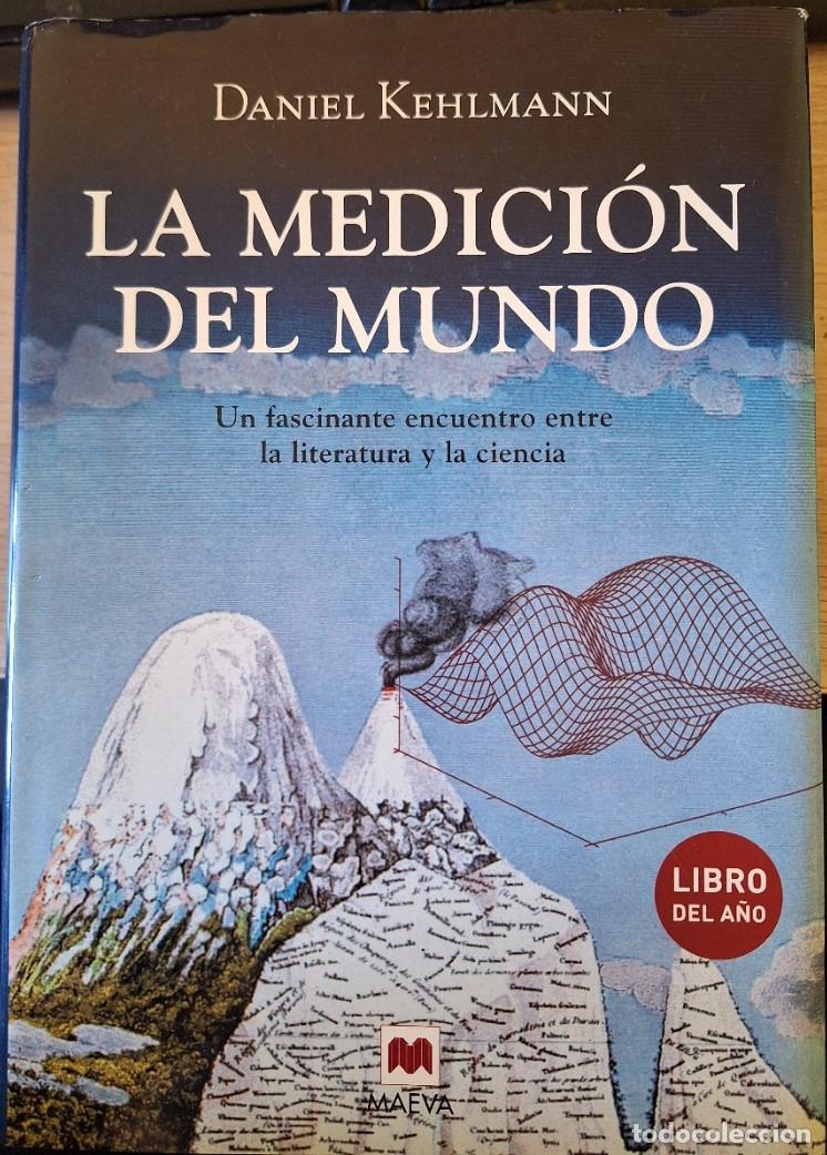 Libros de segunda mano: LA MEDICION DEL MUNDO. - KEHLMANN, Daniel.