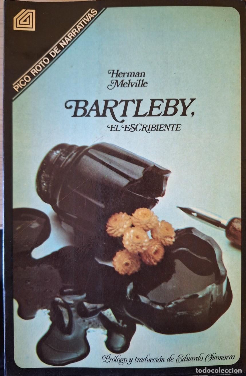 Libros de segunda mano: BARTLEBY, EL ESCRIBIENTE. - MELVILLE, Herman.