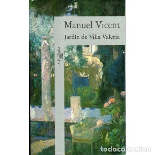 Libri di seconda mano: JARD&Iacute;N de VILLA VALERIA - VICENT, MANUEL - Sin Especificar