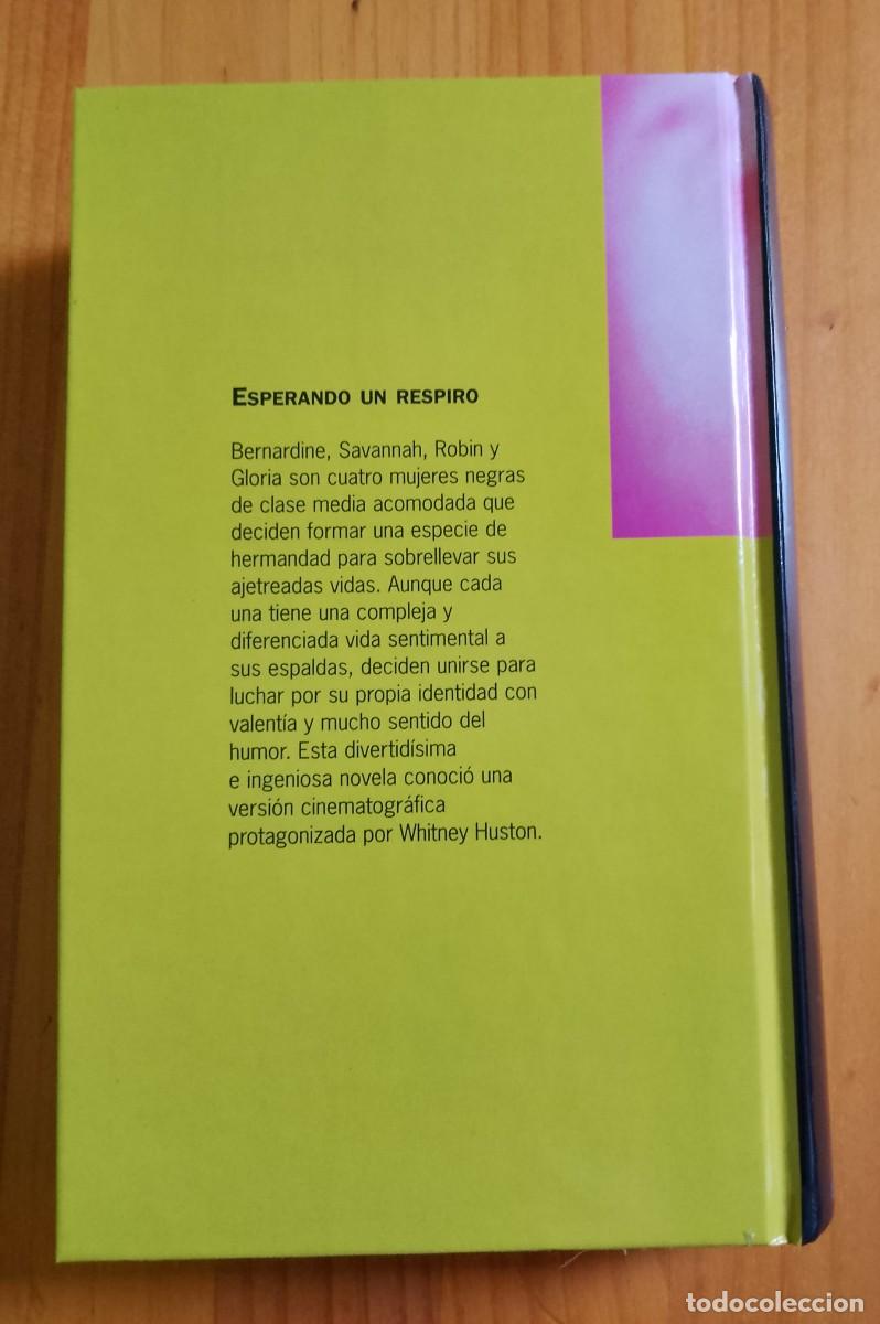 Libros de segunda mano: ESPERANDO UN RESPIRO - TERRY MCMILLAN - Foto 2