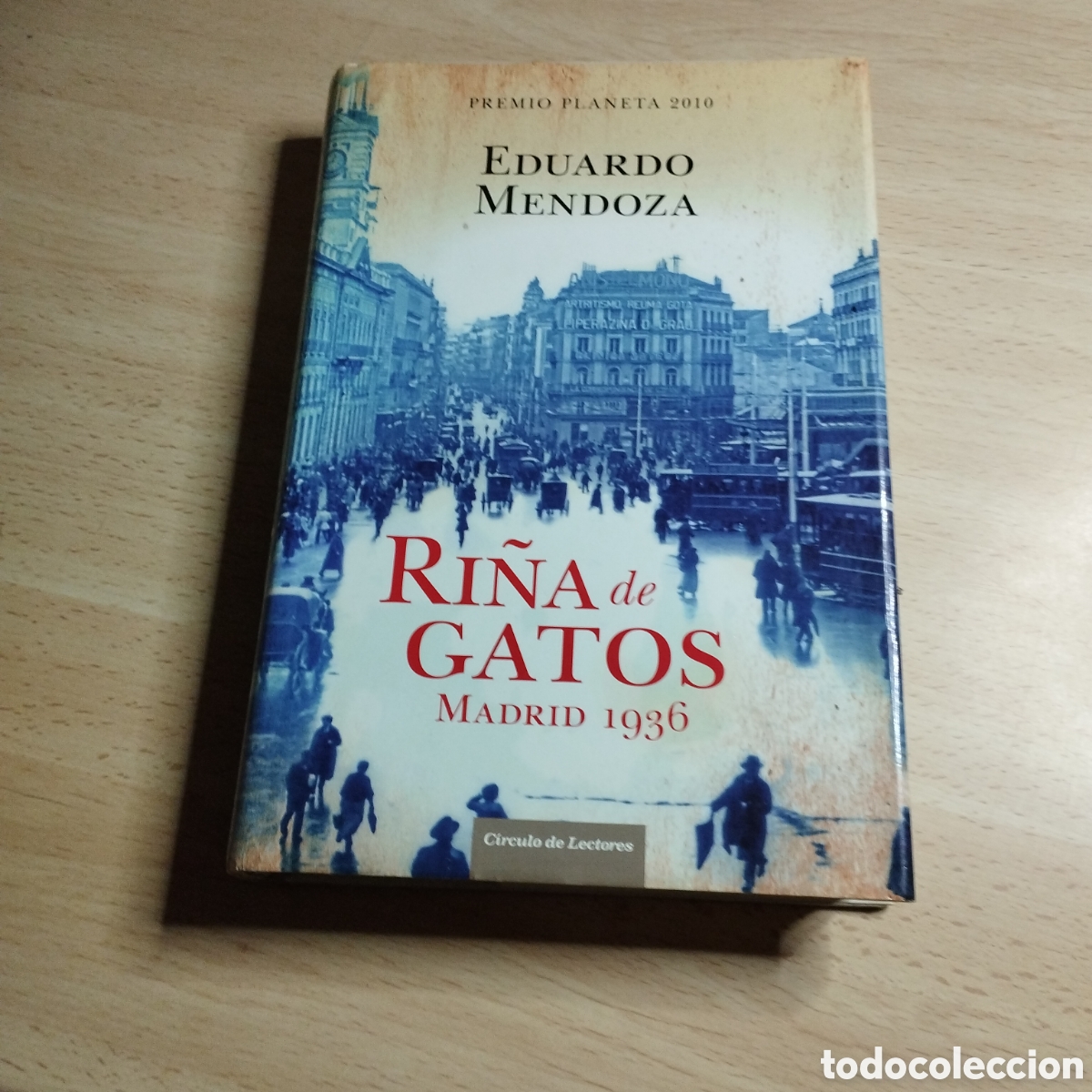 Libros de segunda mano: Ri&ntilde;a de Gatos. Madrid 1936. Eduardo Mendoza. Circulo de lectores