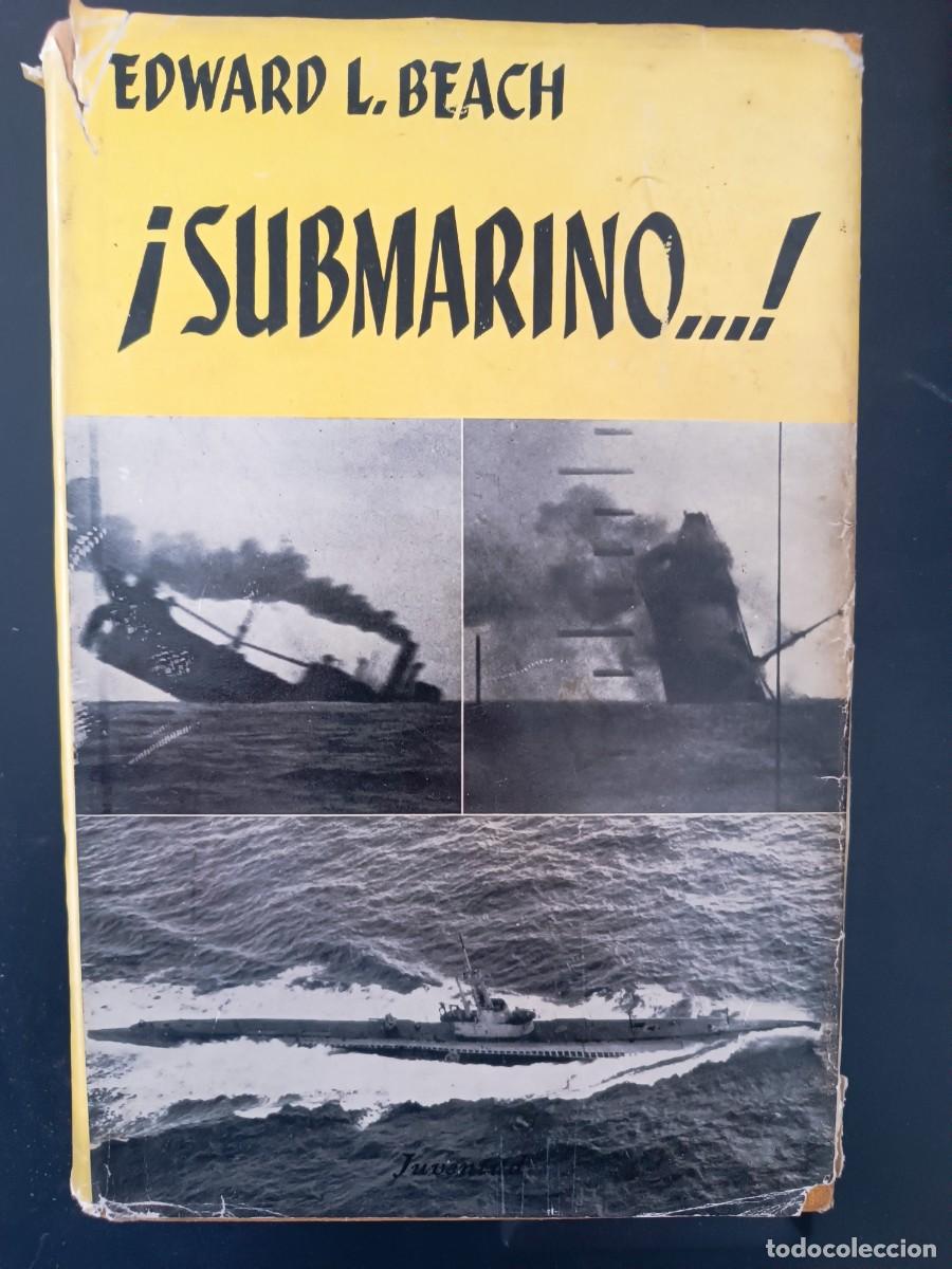Libros de segunda mano: Submarino Edward L. Beach - Foto 1