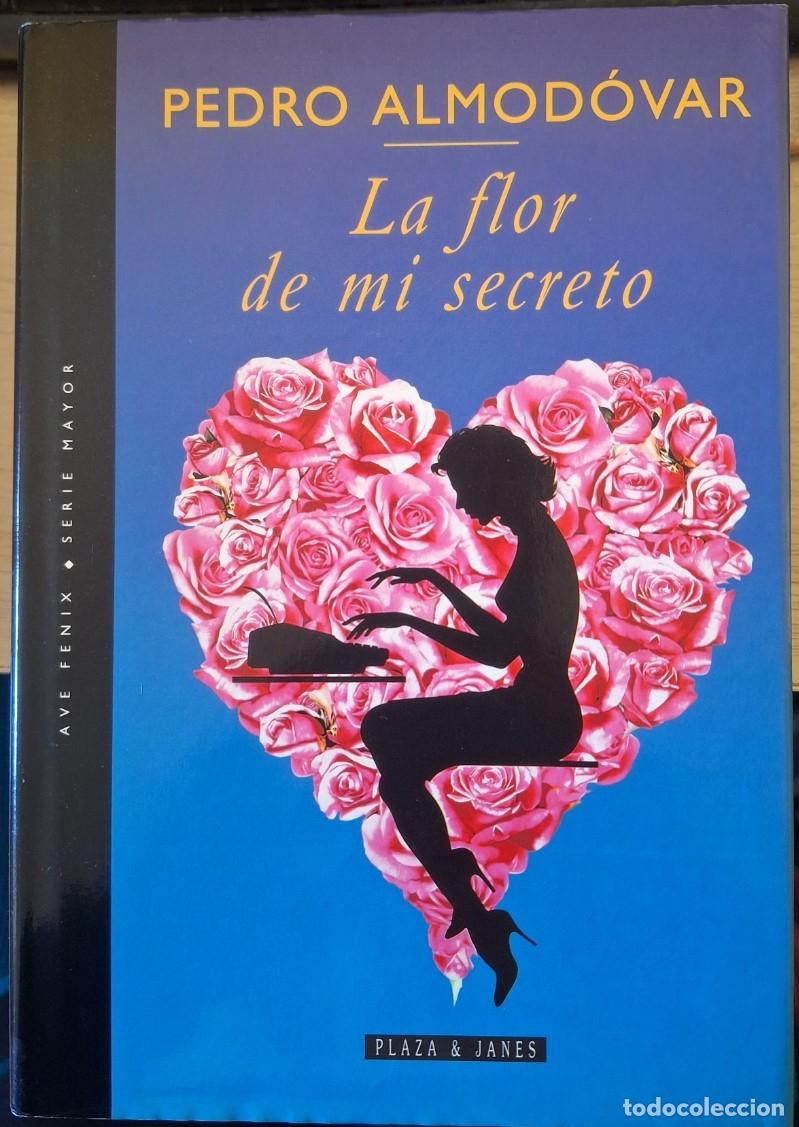 Libros de segunda mano: LA FLOR DE MI SECRETO. - ALMODOVAR, Pedro.