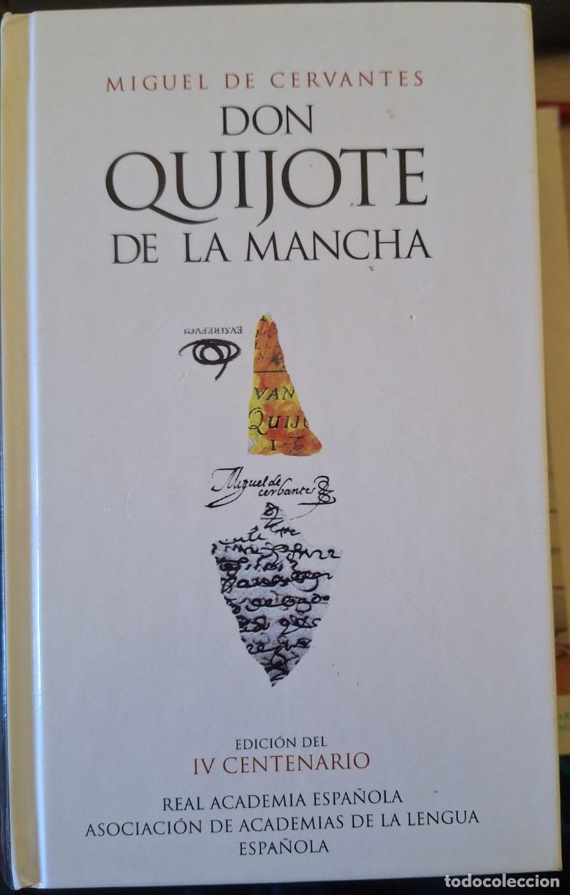 Libros de segunda mano: DON QUIJOTE DE LA MANCHA. EDICION IV CENTENARIO. - CERVANTES, Miguel de.