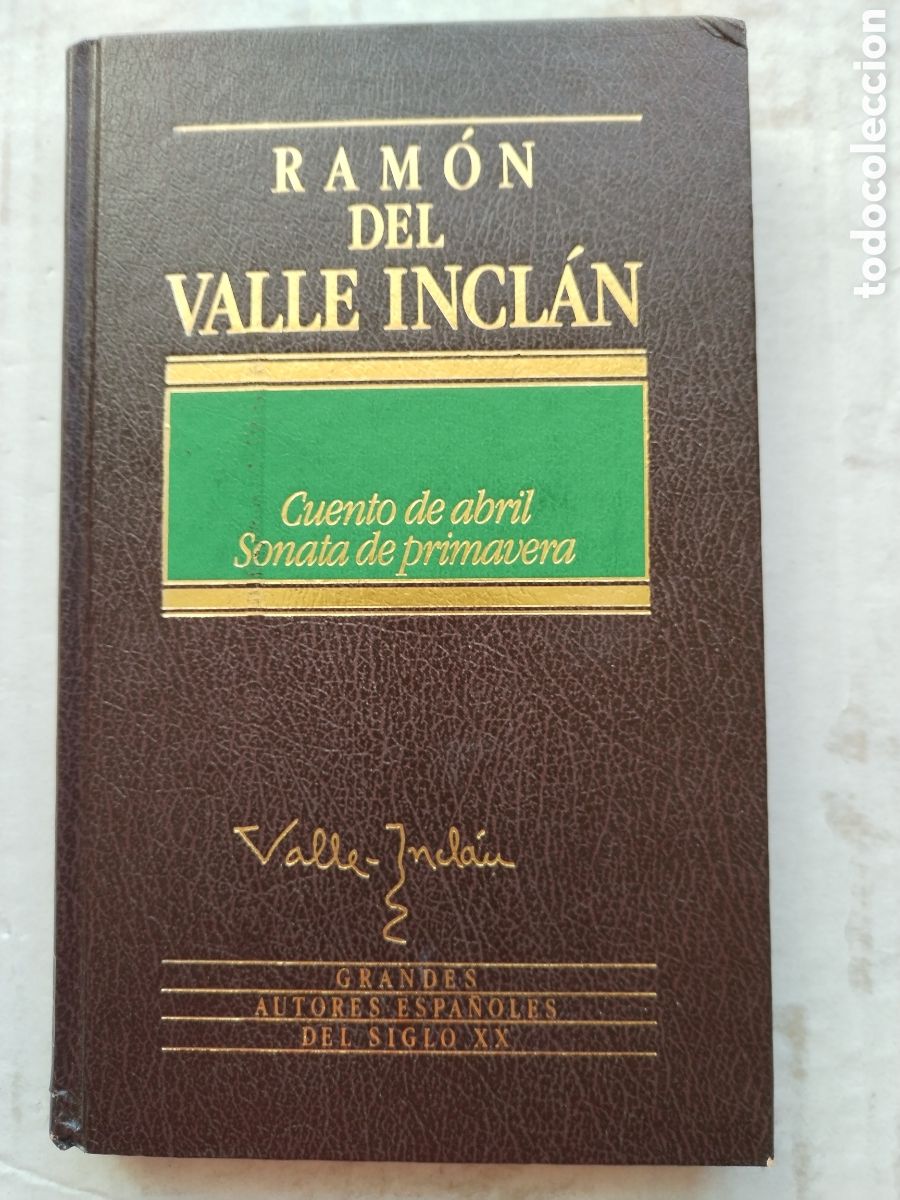 Libros de segunda mano: CUENTO DE ABRIL-SONATA DE PRIMAVERA/VALLE INCLAN