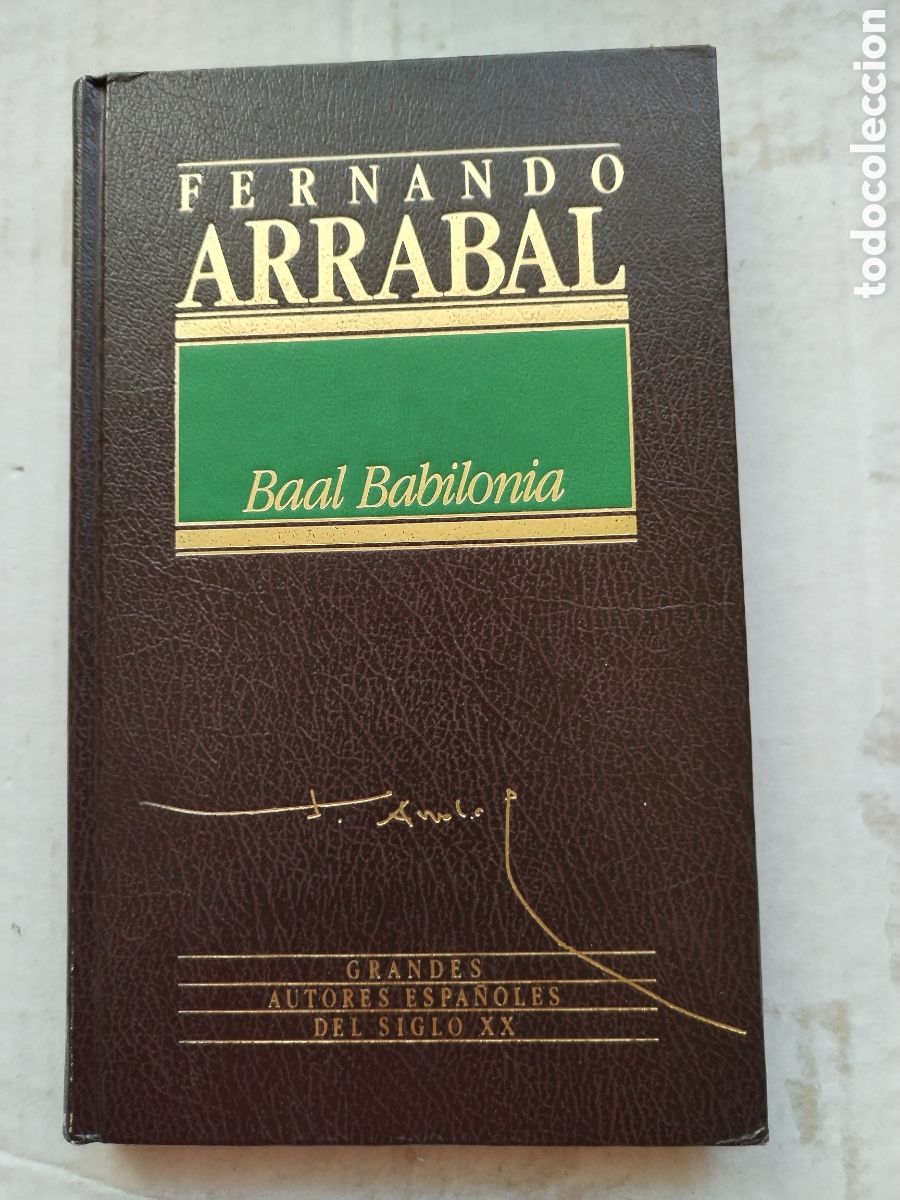 Libros de segunda mano: BAAL BABILONIA/FERNANDO ARRABAL