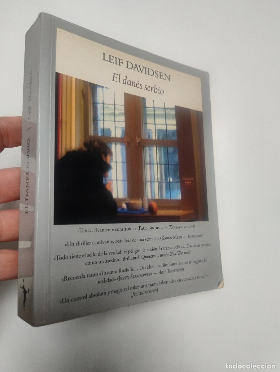 Libros de segunda mano: El dan&eacute;s serbio - Leif Davidsen
