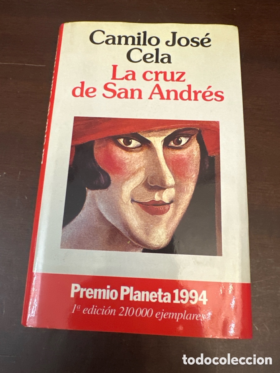 Libros de segunda mano: LA CRUZ DE SAN ANDR&Eacute;S. CAMILO JOS&Eacute; CELA. PREMIO PLANETA 1994. 1&ordf; EDICI&Oacute;N. BARCELONA. 1994