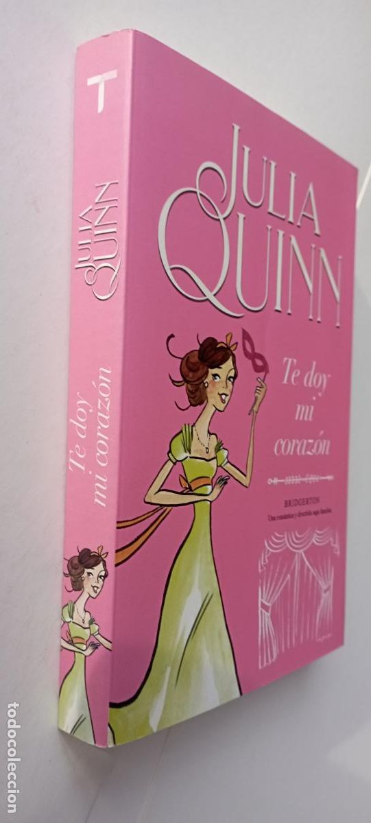 Libros de segunda mano: PLI - JULIA QUINN - TE DOY MI CORAZ&Oacute;N - COMO NUEVO - Serie Bridgerton 3 - 1&ordf; EDICI&Oacute;N 2020