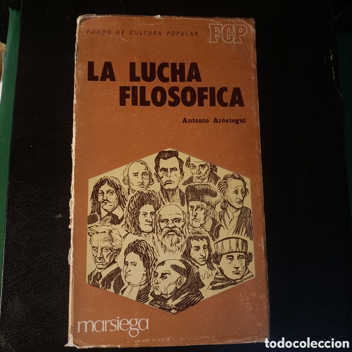 Libros de segunda mano: LA LUCHA FILOS&Oacute;FICA. Antonio Arostegui