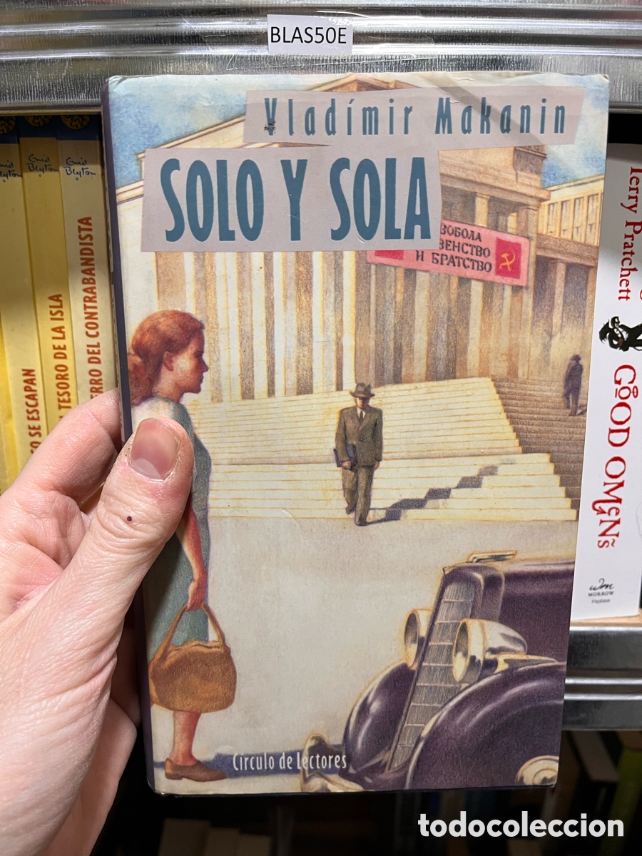 Libros de segunda mano: BLAS50E Vladimir Makanin SOLO Y SOLA