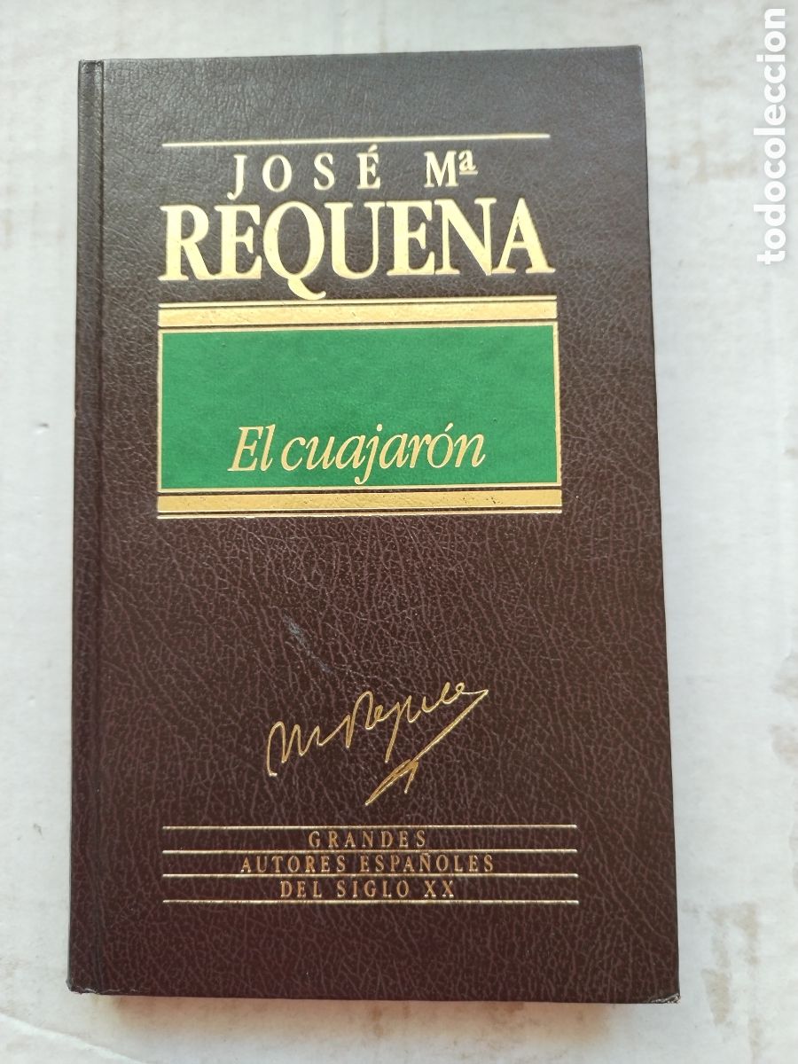 Libros de segunda mano: EL CUAJARON/JOS&Eacute; MARIA REQUENA