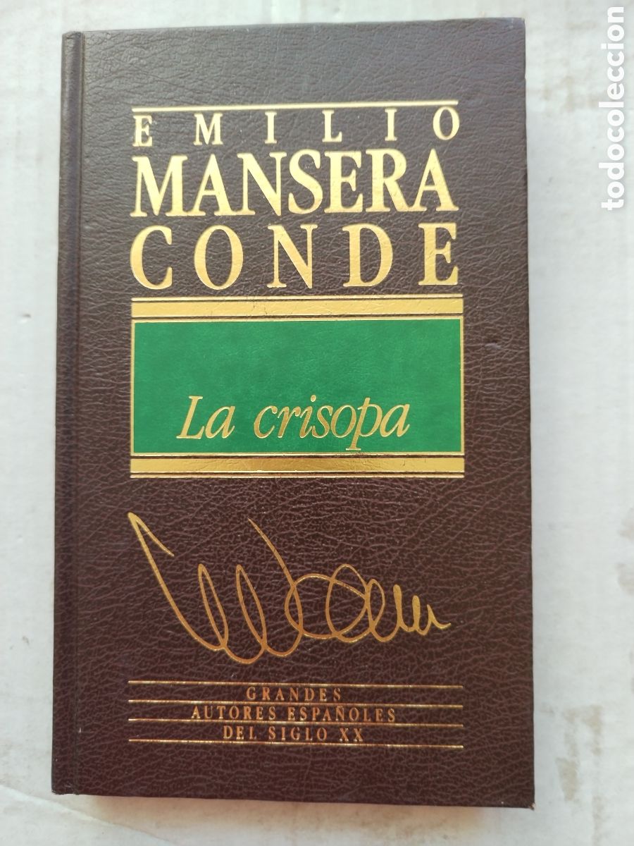 Libros de segunda mano: LA CRISOPA/EMILIO MANSERA CONDE