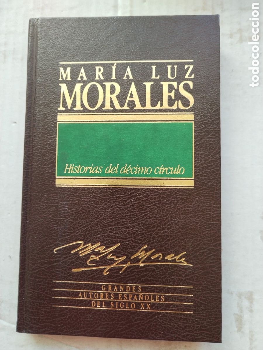 Libros de segunda mano: HISTORIAS DEL D&Eacute;CIMO CIRCULO/MARIA LUZ MORALES