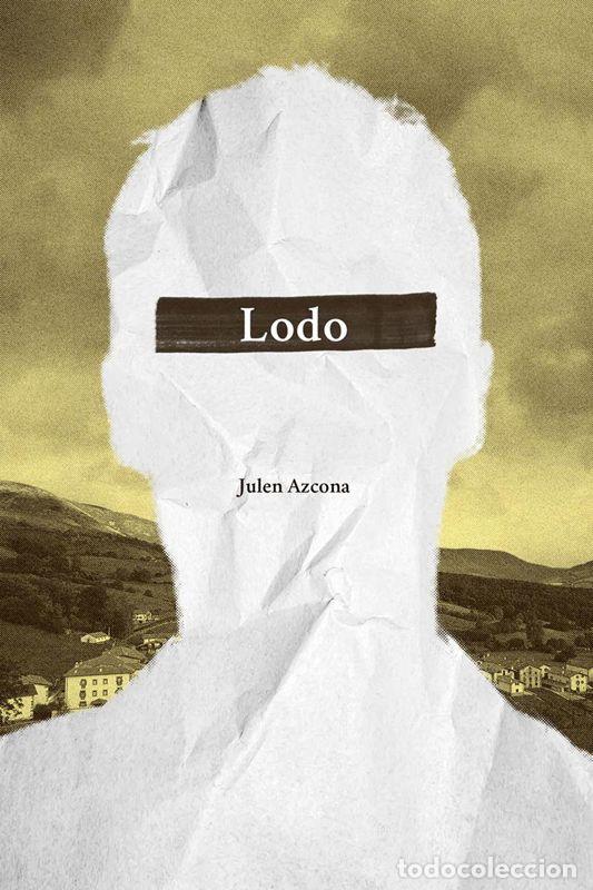 Second hand books: Lodo. - Azcona, Julen.