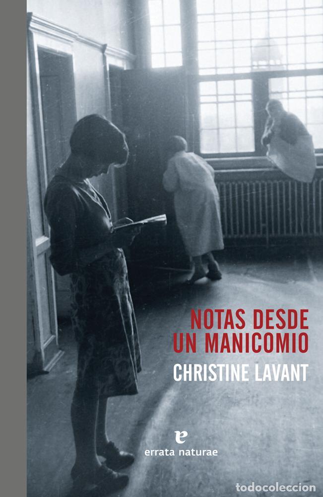 Libros de segunda mano: NOTAS DESDE UN MANICOMIO. - LAVANT,CHRISTINE.