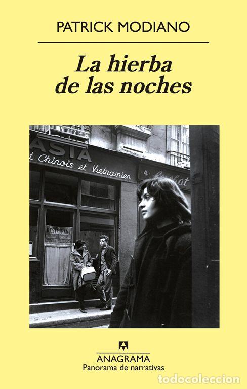 Libros de segunda mano: La hierba de las noches. - Modiano, Patrick.