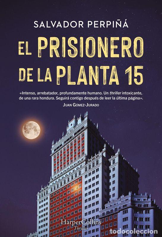 Libros de segunda mano: El prisionero de la planta 15. - Salvador Perpi&ntilde;&aacute;.