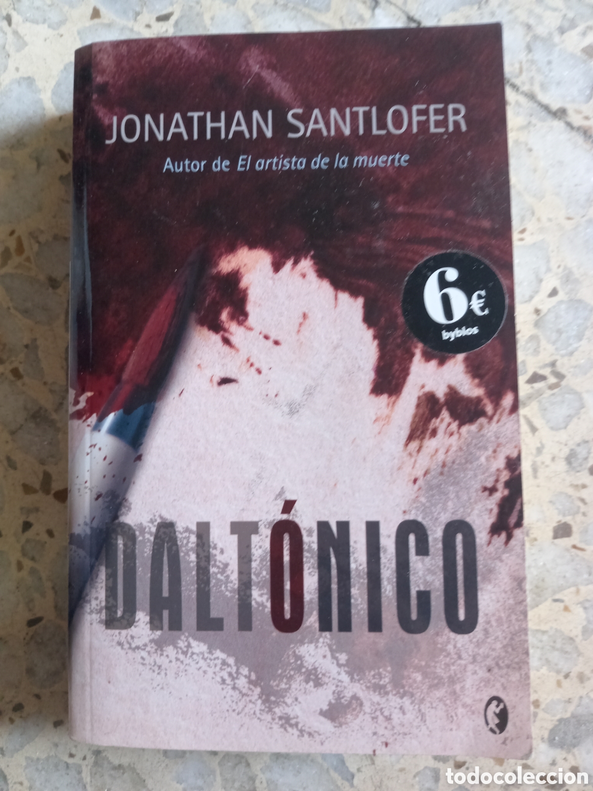 Second hand books: DALTONICO JONATHAN SANTLOFER TAPAS BLANDAS