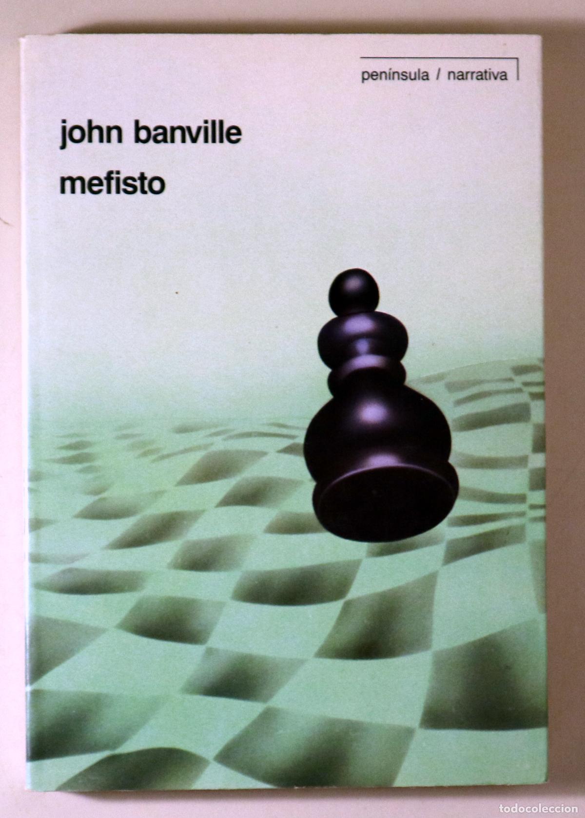 Livres d'occasion: BANVILLE, John - MEFISTO - Barcelona 1990 - 1&ordf; edici&oacute;n en espa&ntilde;ol