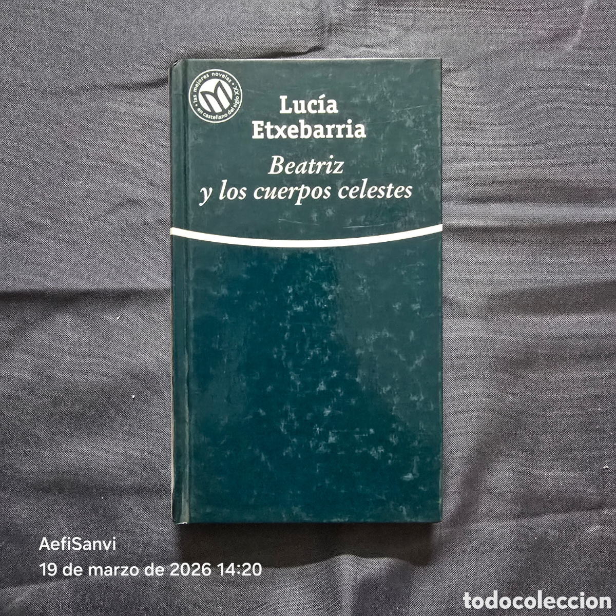Libros de segunda mano: BEATRIZ Y LOS CUERPOS CELESTES (LUCIA ETXEBARRIA) (BIBLIOTECA EL MUNDO)