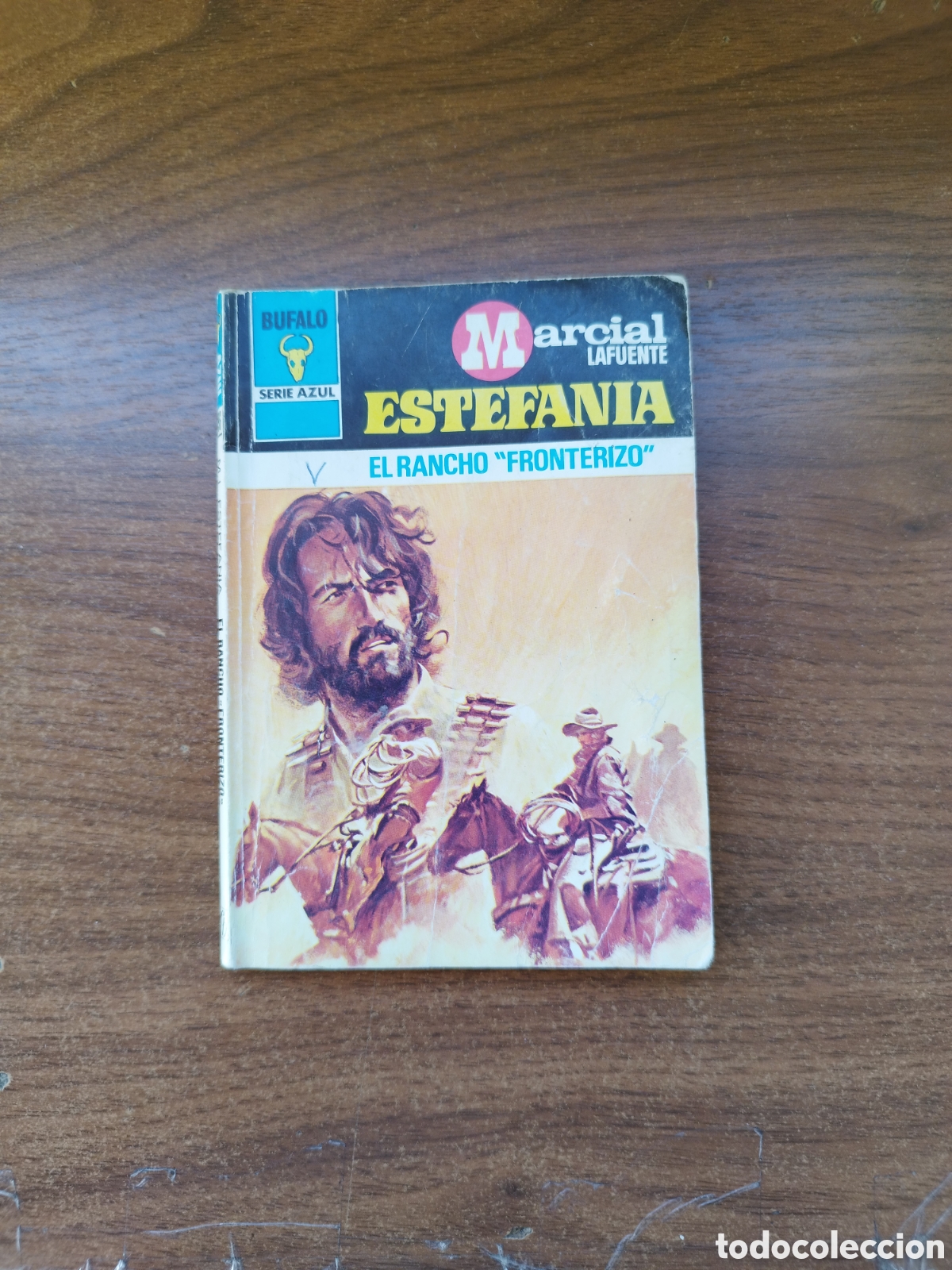 Libros de segunda mano: COLECCION BUFALO SERIE AZUL N &deg;396 EL RANCHO FRONTERIZO