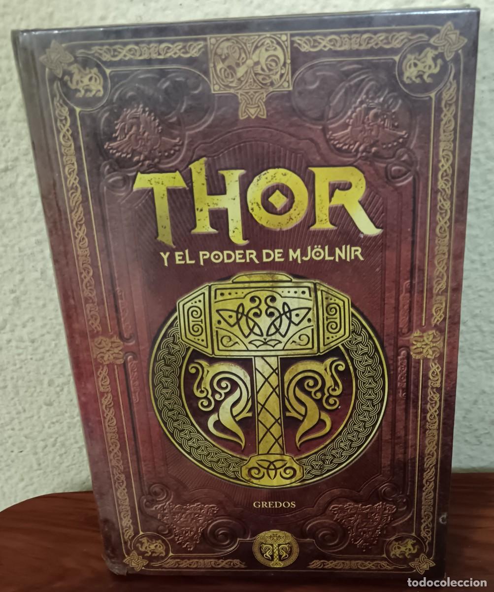Libros de segunda mano: THOR Y EL PODER DE MJ&Ouml;LNIR SAGA DE THOR 1 GREDOS A&Ntilde;O 2019 - Foto 1