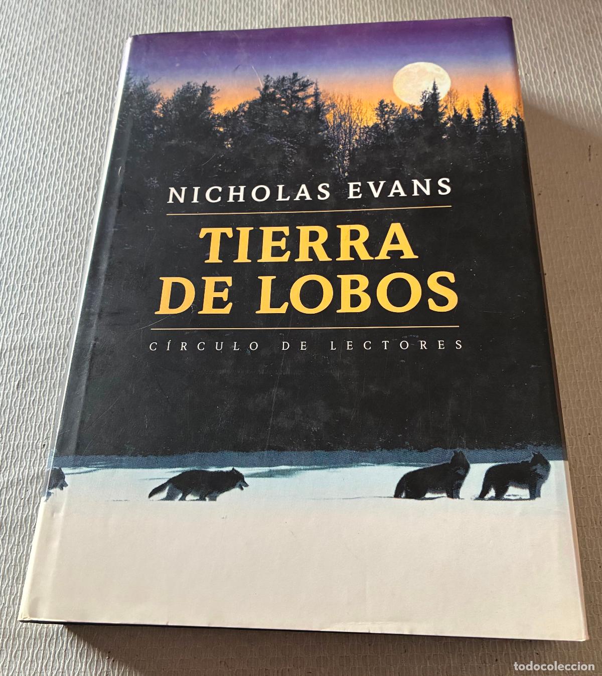 Libros de segunda mano: Tierra de Lobos nIcholas Evans