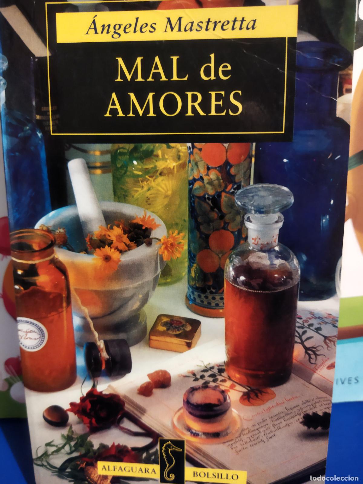 Livros em segunda m&atilde;o: Mal de amores angeles Mastretta