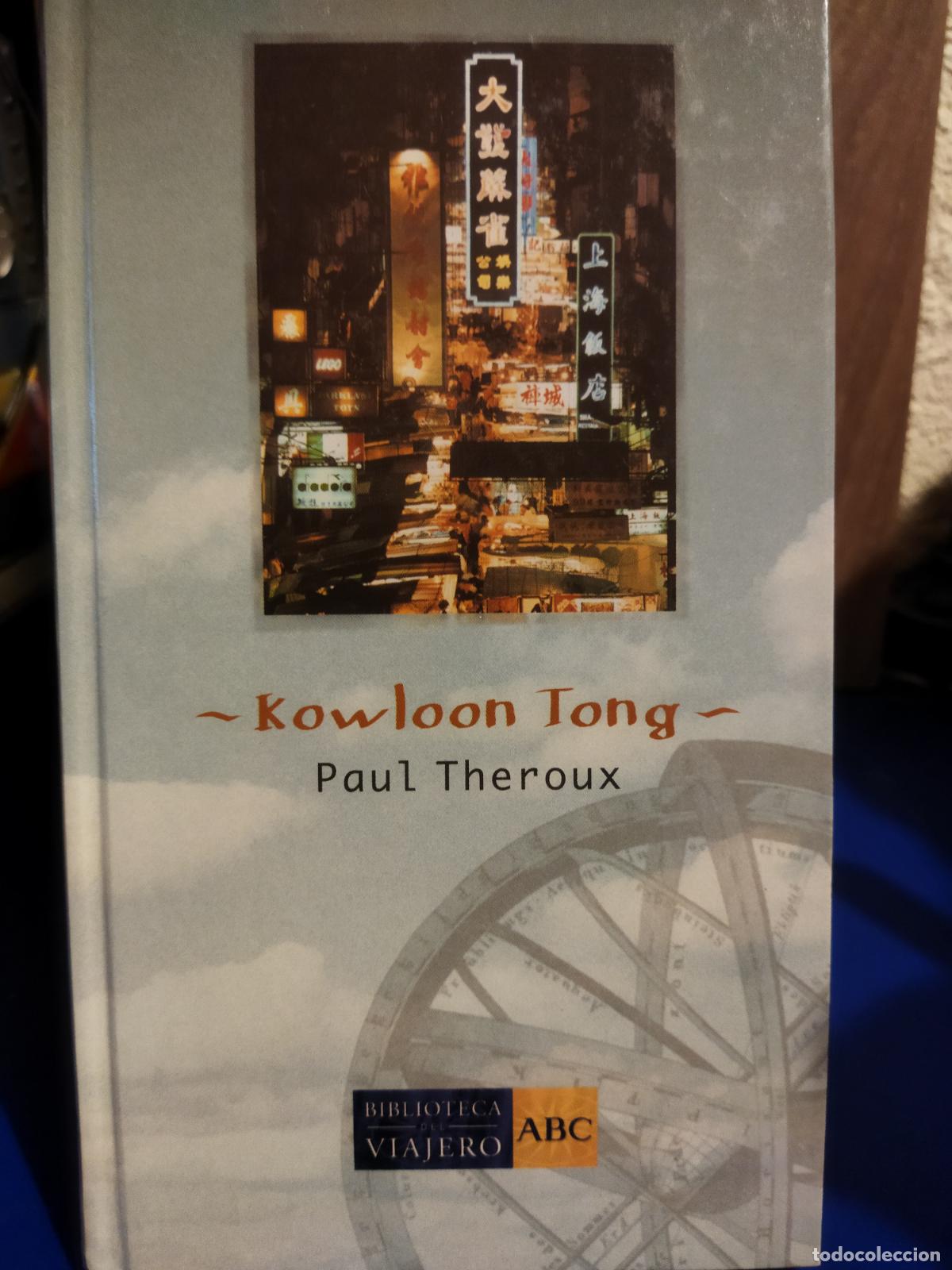 Libros de segunda mano: Kowloon Tong Paul Theroux abc