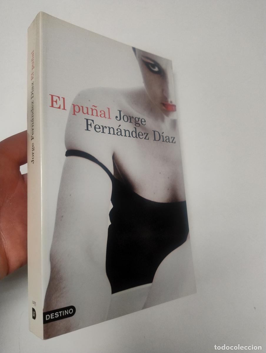 Libros de segunda mano: El pu&ntilde;al - Fern&aacute;ndez D&iacute;az, Jorge