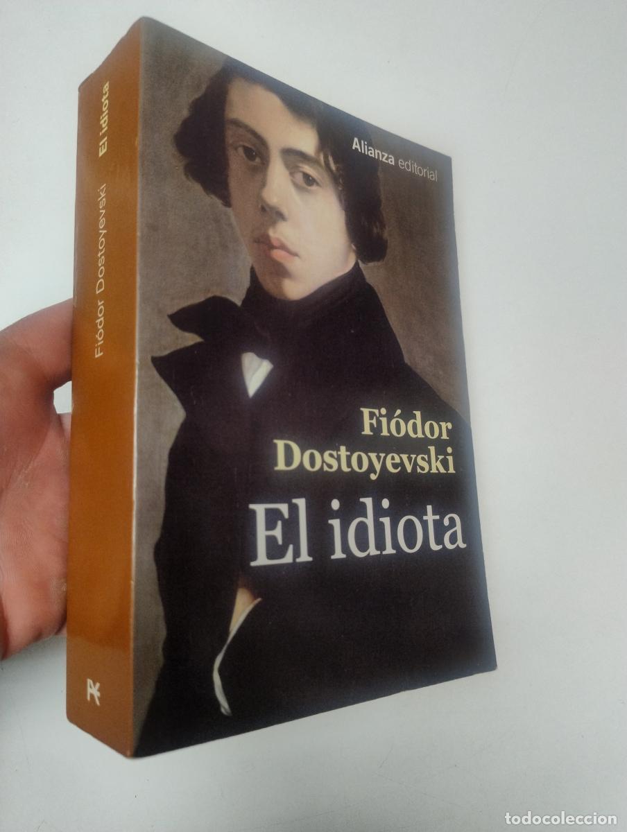 Libros de segunda mano: El idiota - Dostoievski, Fi&oacute;dor M