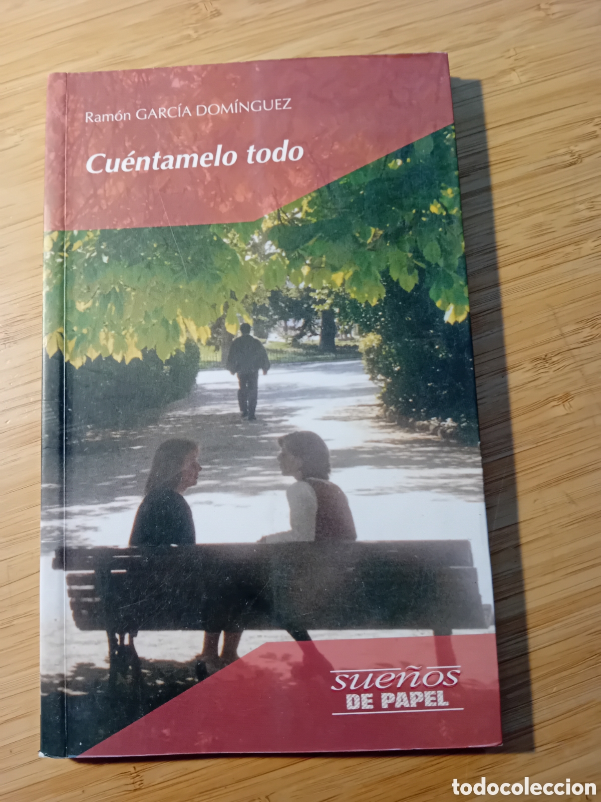 Libros de segunda mano: Cu&eacute;ntamelo todo - Ram&oacute;n Garc&iacute;a Dom&iacute;nguez (Edelvives 1996)