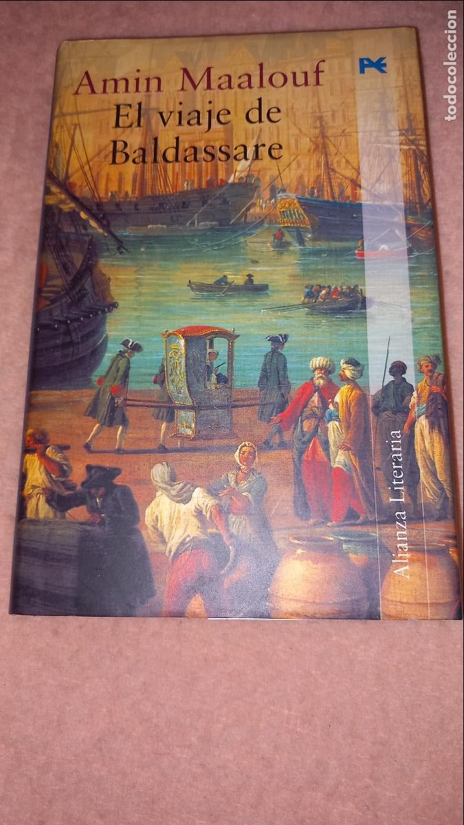Libros de segunda mano: El Viaje de Baldassare - Amin Maalouf. Alianza 2000