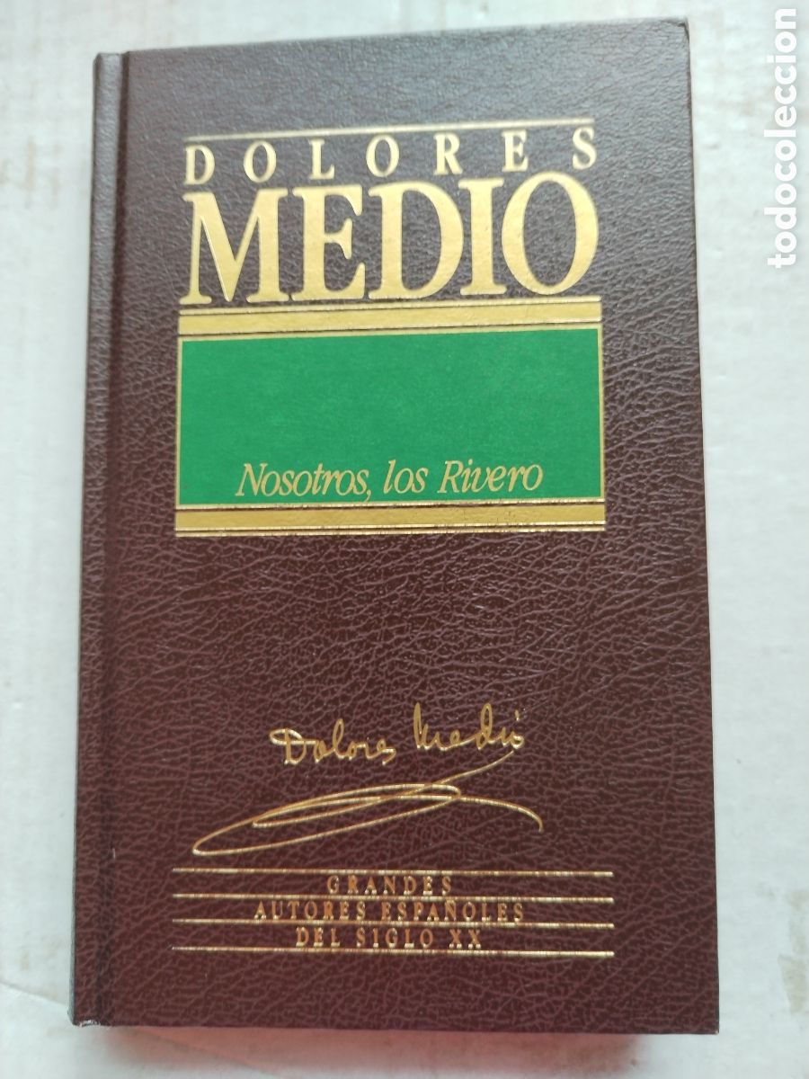 Libros de segunda mano: NOSOTROS LOS RIVERO/DOLORES MEDIO