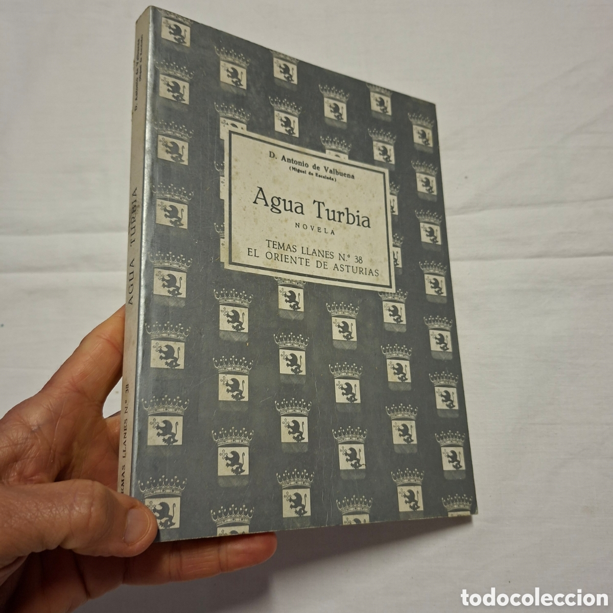 Libros de segunda mano: AGUA TURBIA NOVELA ANTONIO VALBUENA TEMA LLANES N&ordm; 38 EL ORIENTE DE ASTURIAS LLANES 1987