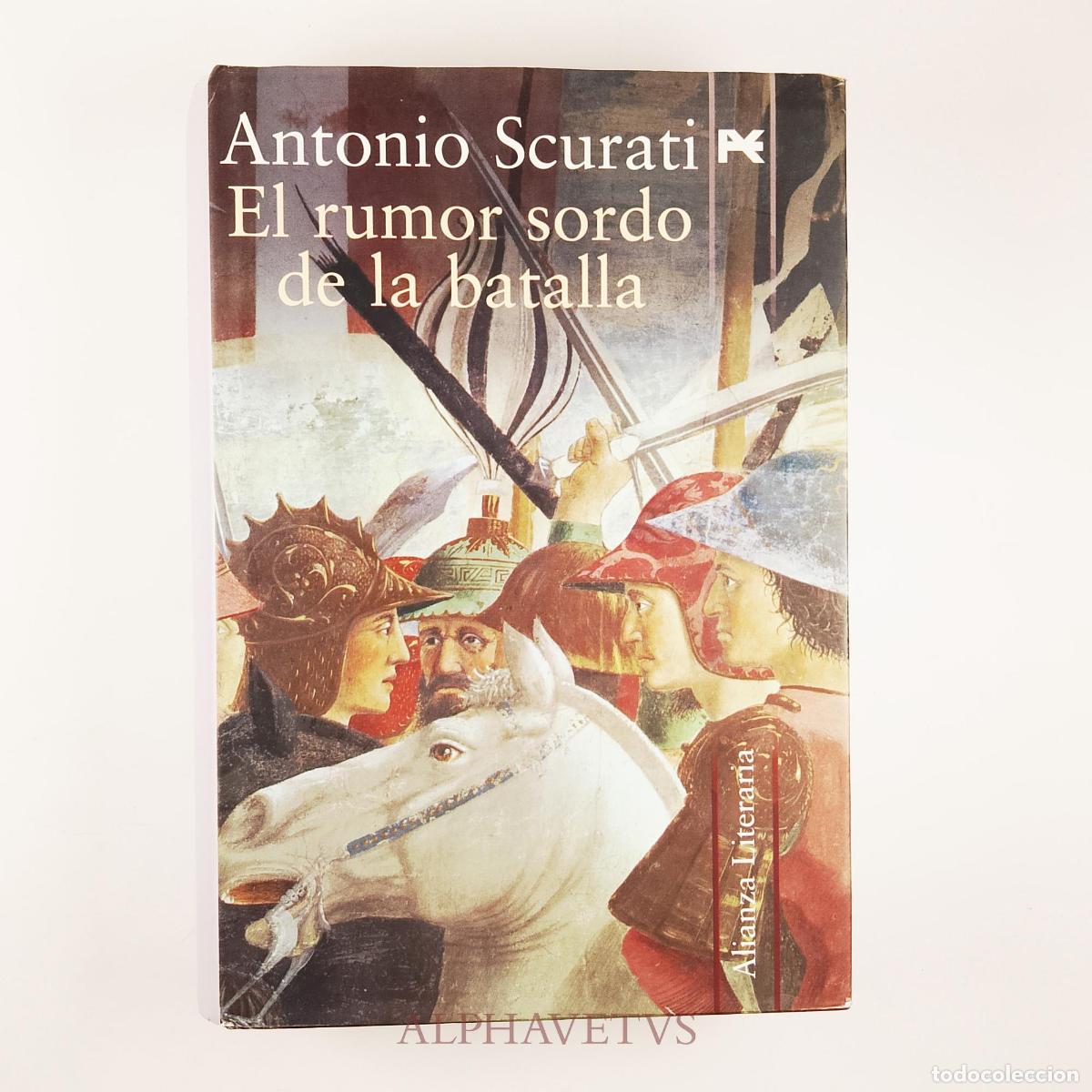 Libros de segunda mano: El rumor sordo de la batalla - Scurati, Antonio