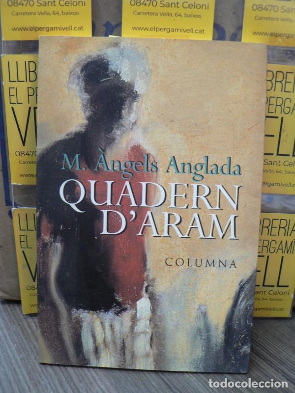 Libros de segunda mano: Quadern d'Aram - Anglada, Maria Angels - Columna Cat - Col.leccio Classica, 29