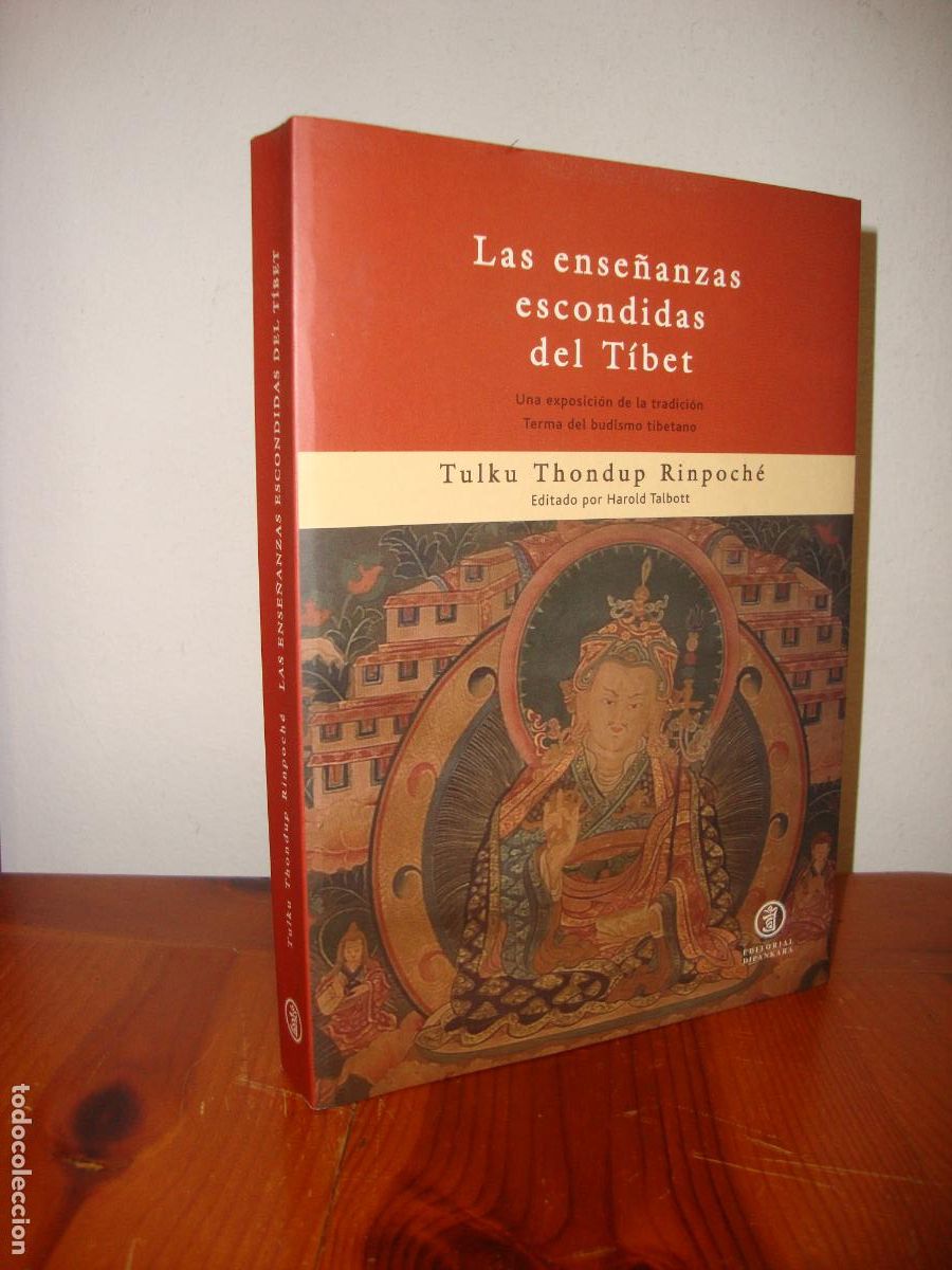 Libros de segunda mano: LAS ENSE&Ntilde;ANZAS ESCONDIDAS DEL TIBET. UNA EXPOSICION DE LA TRADICION TERMA DEL BUDISMO TIBETANO (EDIT