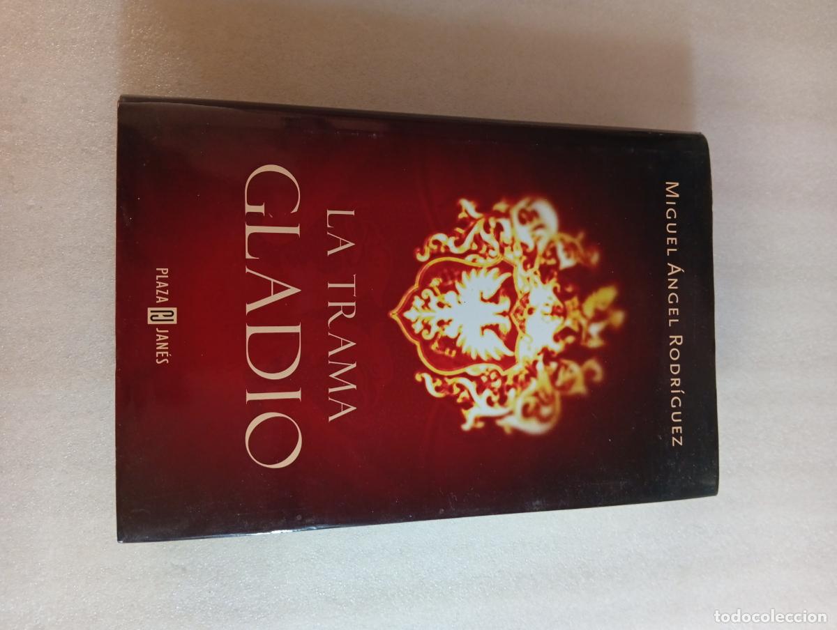 Libros de segunda mano: LA TRAMA GLADIO - Miguel &Aacute;ngel Rodr&iacute;guez