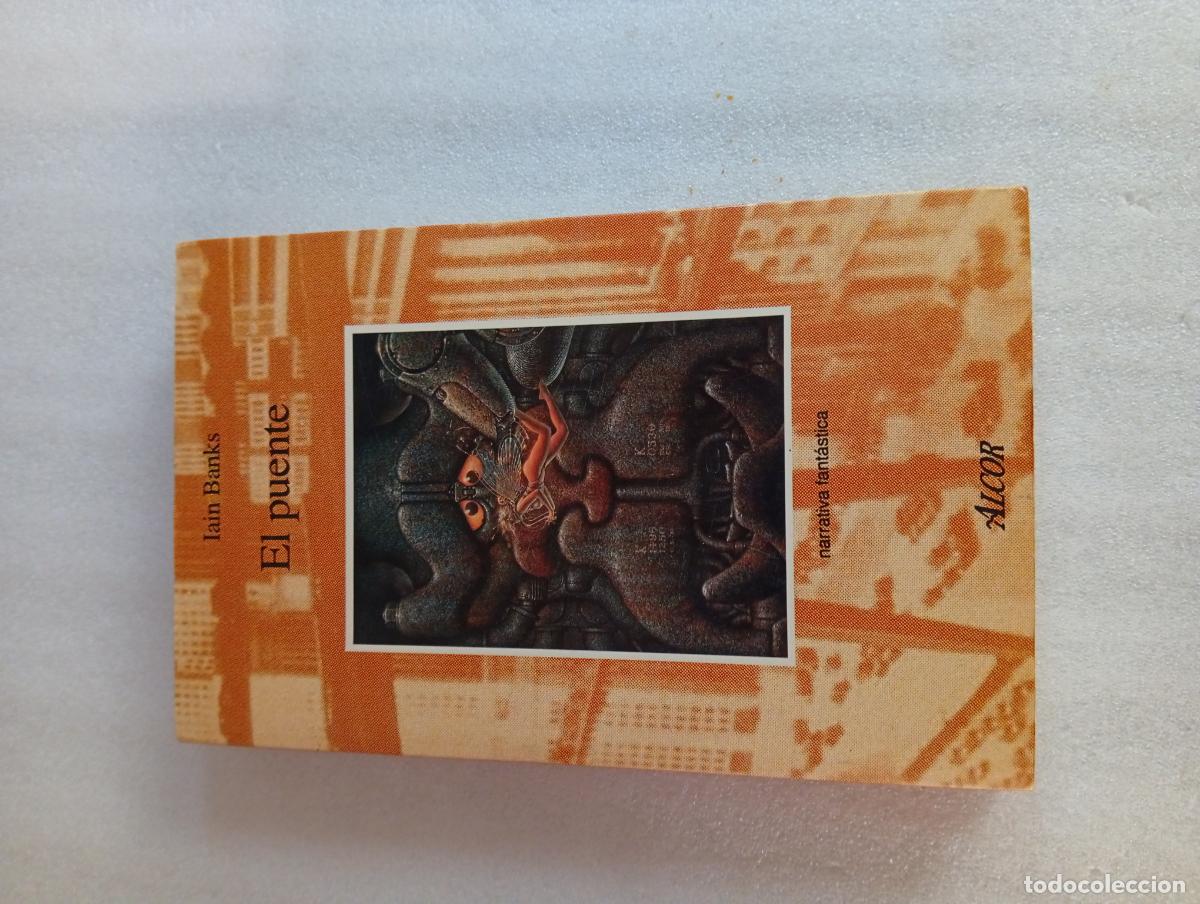 Libros de segunda mano: EL PUENTE - Iain Banks