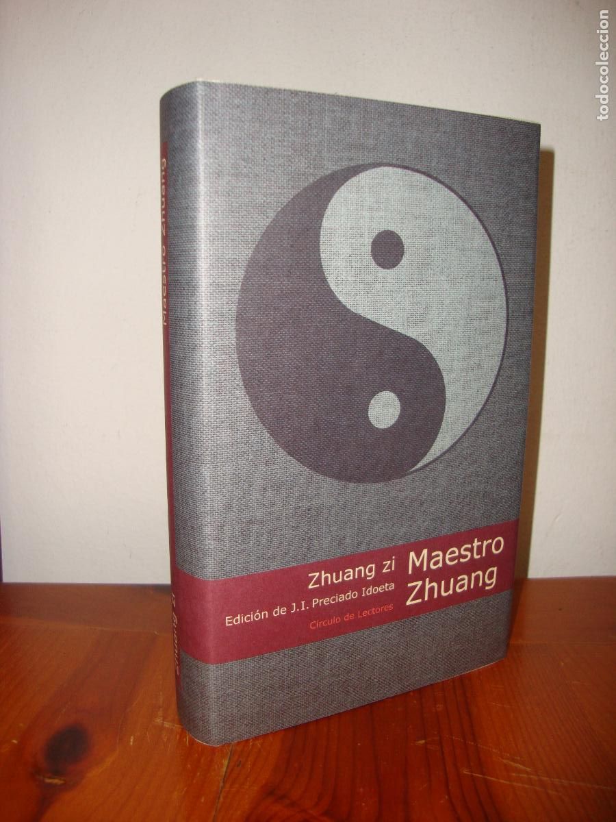 Libros de segunda mano: MAESTRO ZHUANG (CIRCULO DE LECTORES) - ZHUANG ZI / PRECIADO IDOETA (ED.)
