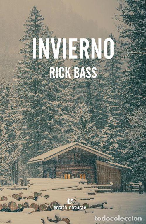 Libros de segunda mano: Invierno. - Bass, Rick. - Foto 1