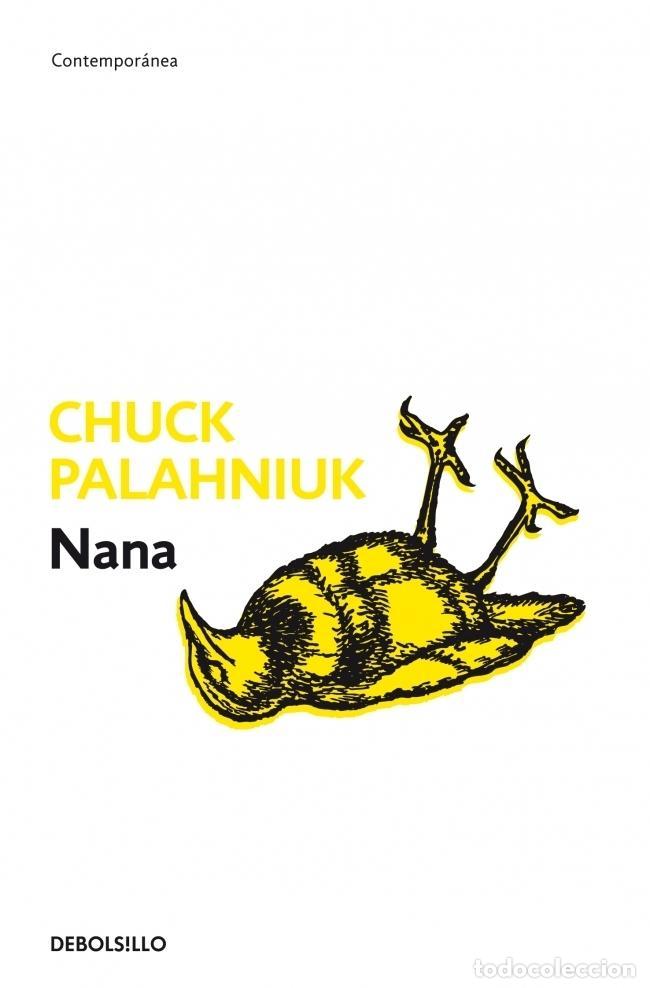 Libros de segunda mano: Nana. - Palahniuk, Chuck.