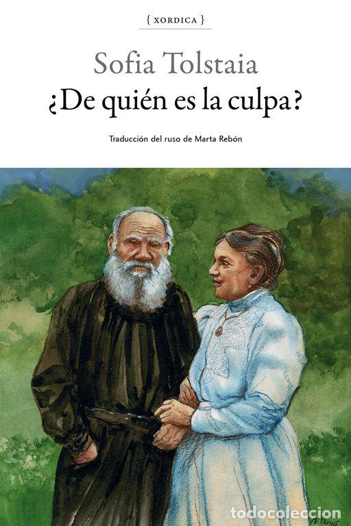 Libros de segunda mano: &iquest;De qui&eacute;n es la culpa?. - Tolstaia, Sofia. - Foto 1