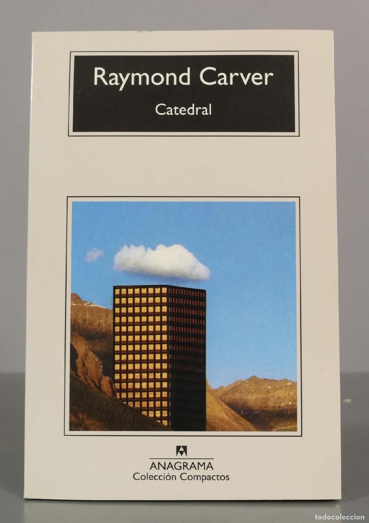 Libros de segunda mano: Raymond Carver. Catedral.