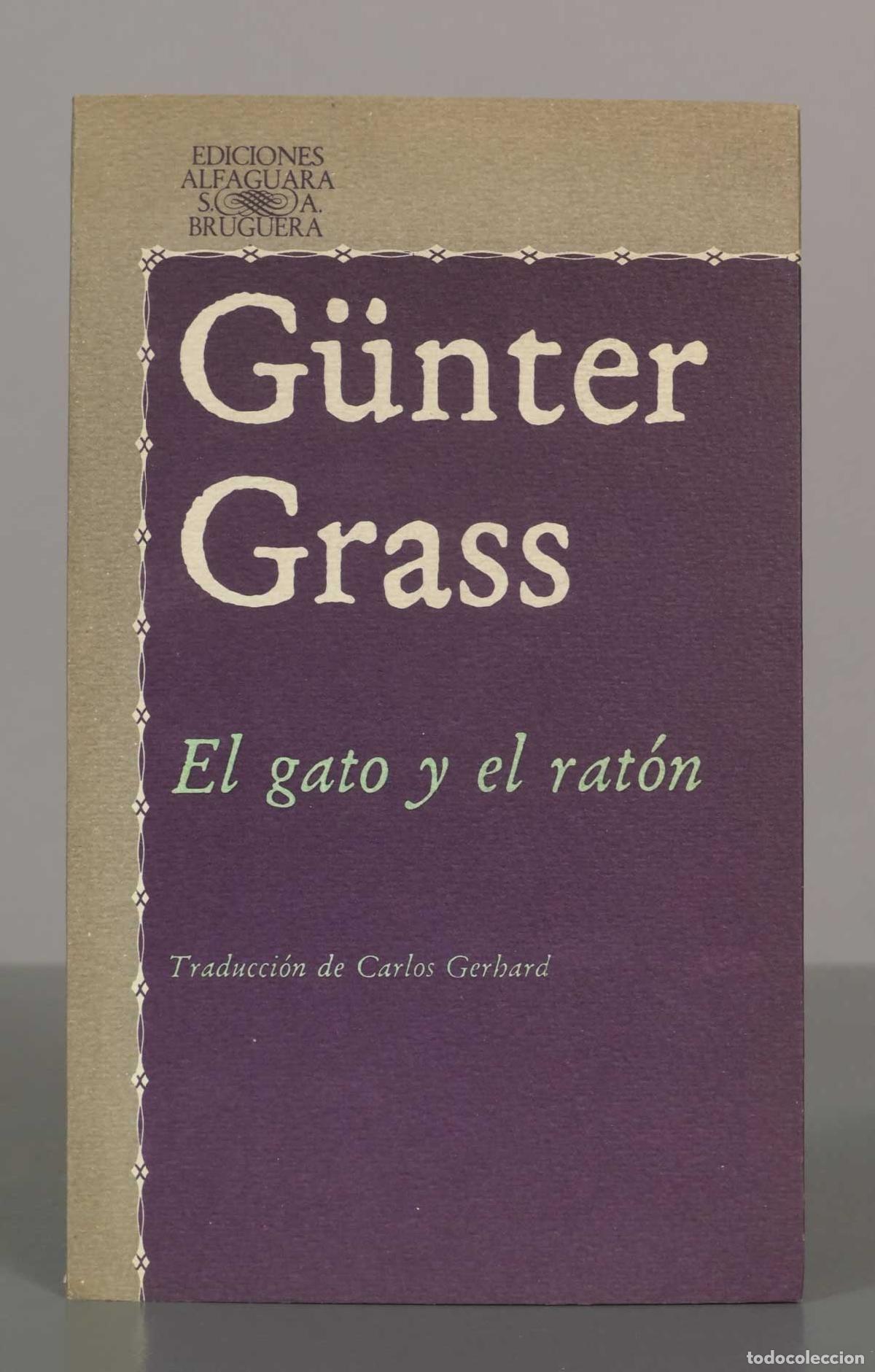 Libros de segunda mano: G&uuml;nter Grass. El gato y el rat&oacute;n.