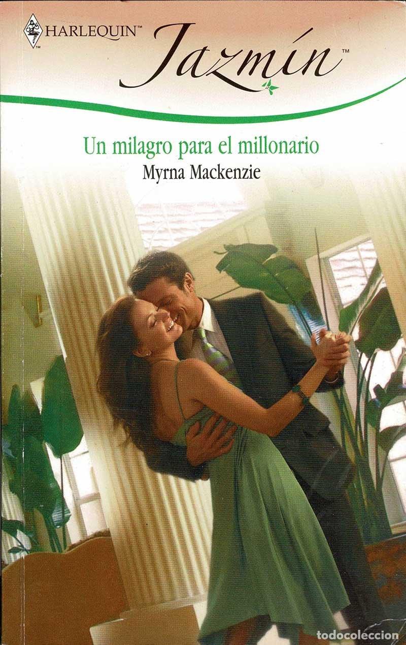 Libros de segunda mano: Un milagro para el millonario - Myrna Mackenzie