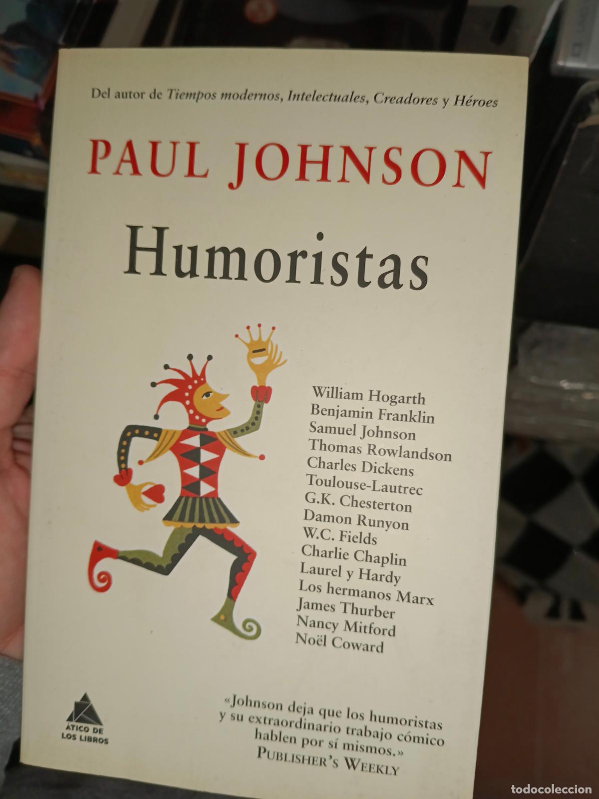 Libros de segunda mano: HUMORISTAS - Paul Johnson