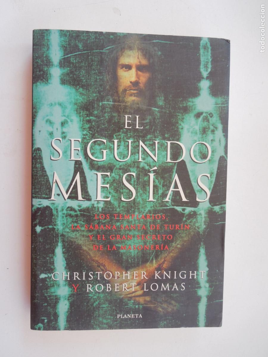 Libros de segunda mano: EL SEGUNDO MES&Iacute;AS-CHRISTOPHER KNIGHT Y ROBERT LOMAS-EDITORIAL PLANETA PRIMERA EDICI&Oacute;N 1998.